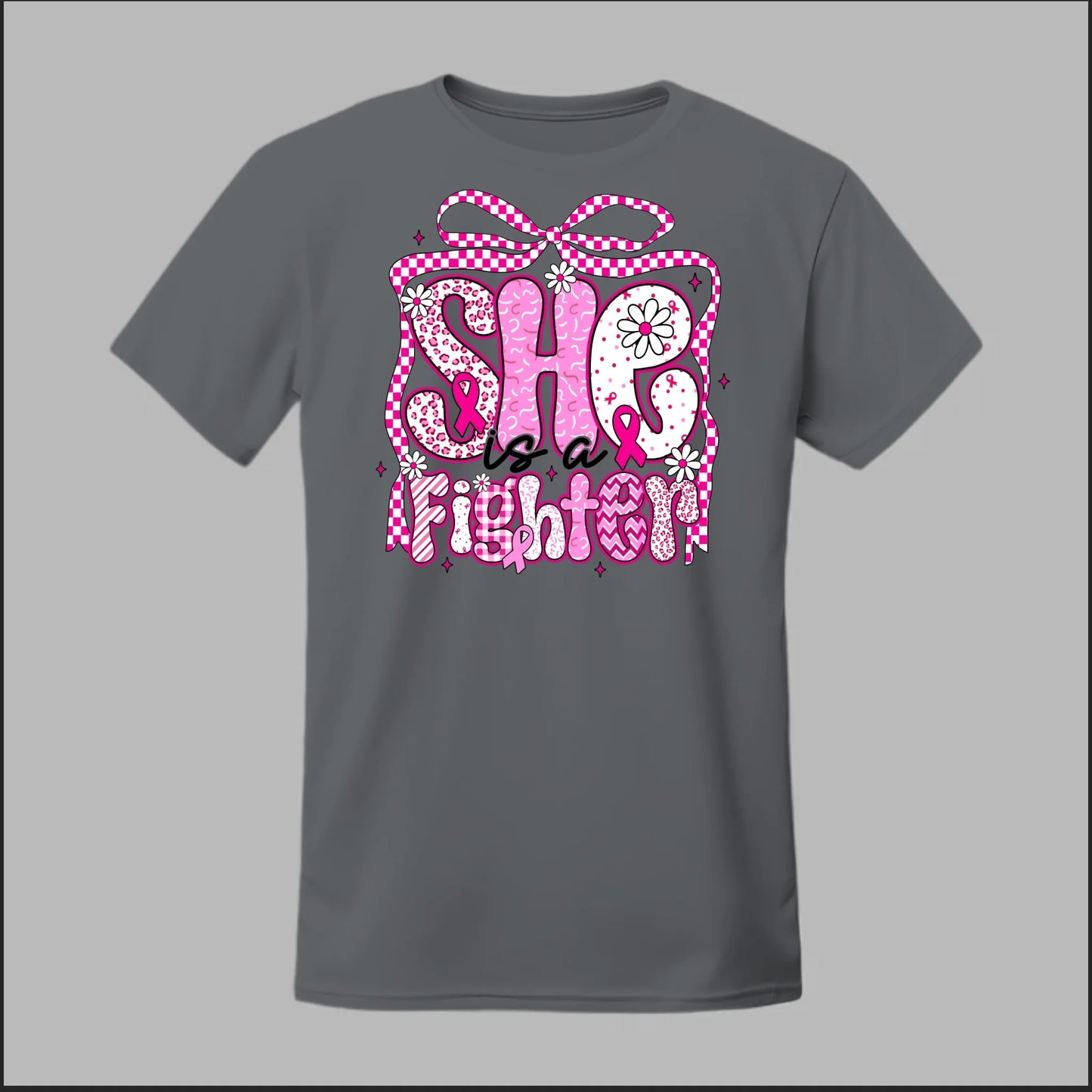 She Is a Fighter Tee