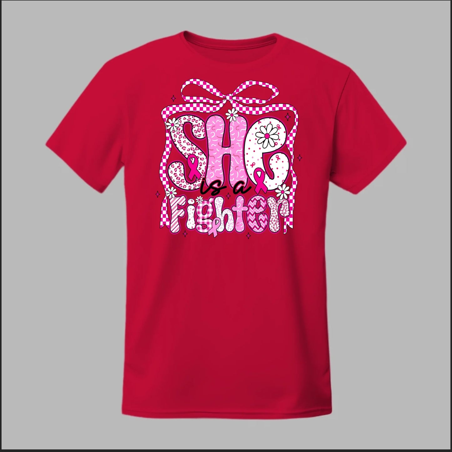 She Is a Fighter Tee