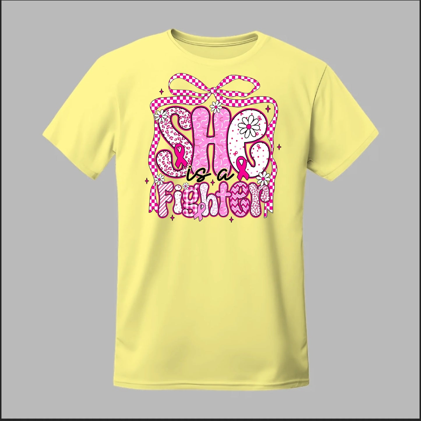 She Is a Fighter Tee