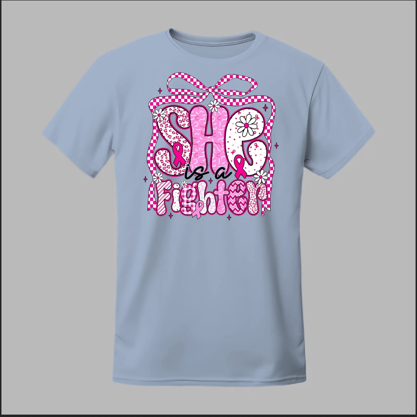 She Is a Fighter Tee