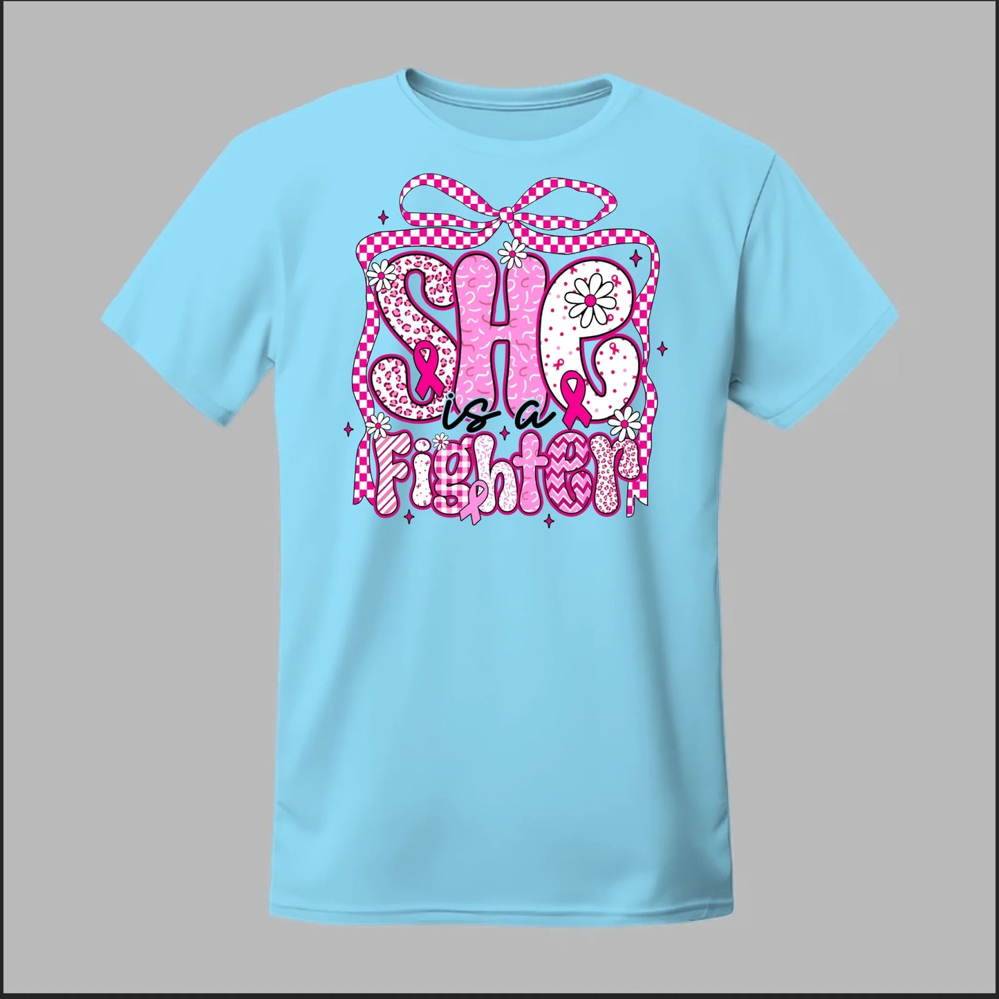 She Is a Fighter Tee