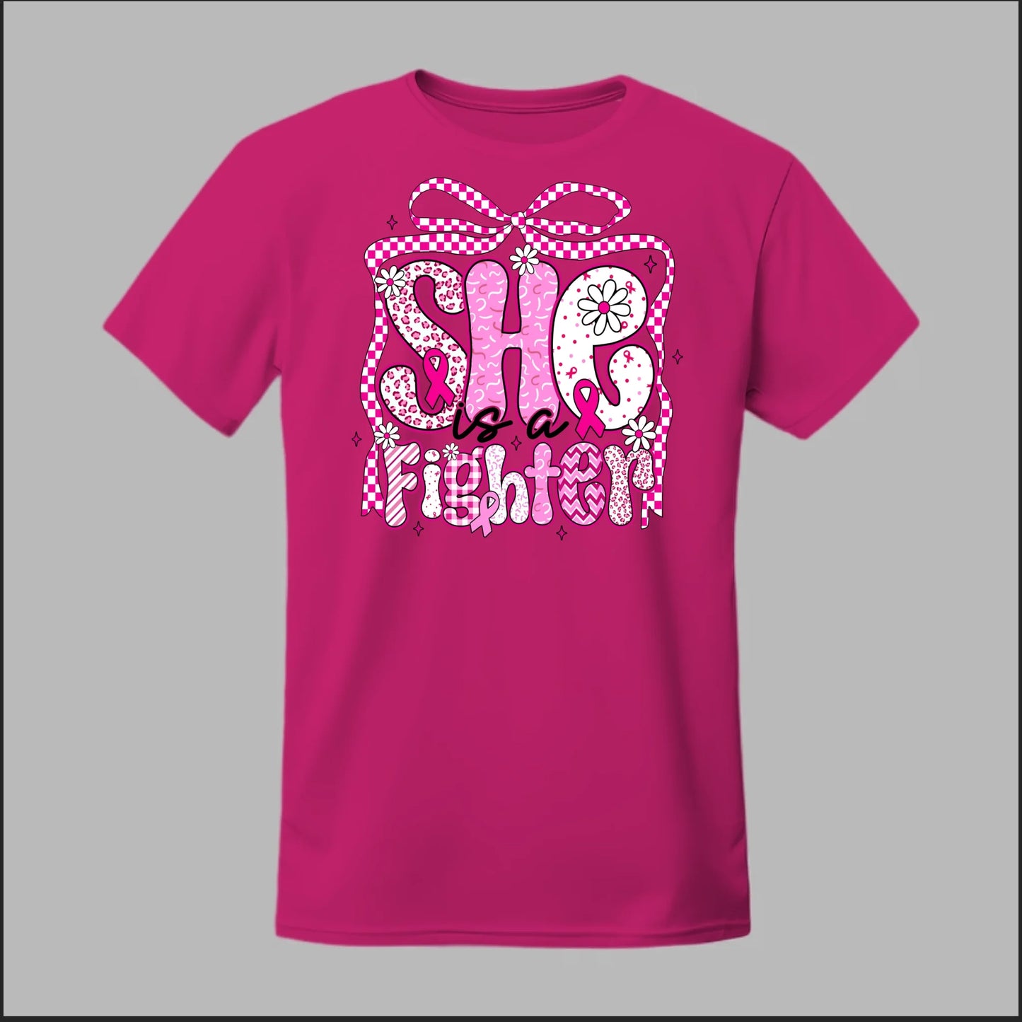 She Is a Fighter Tee