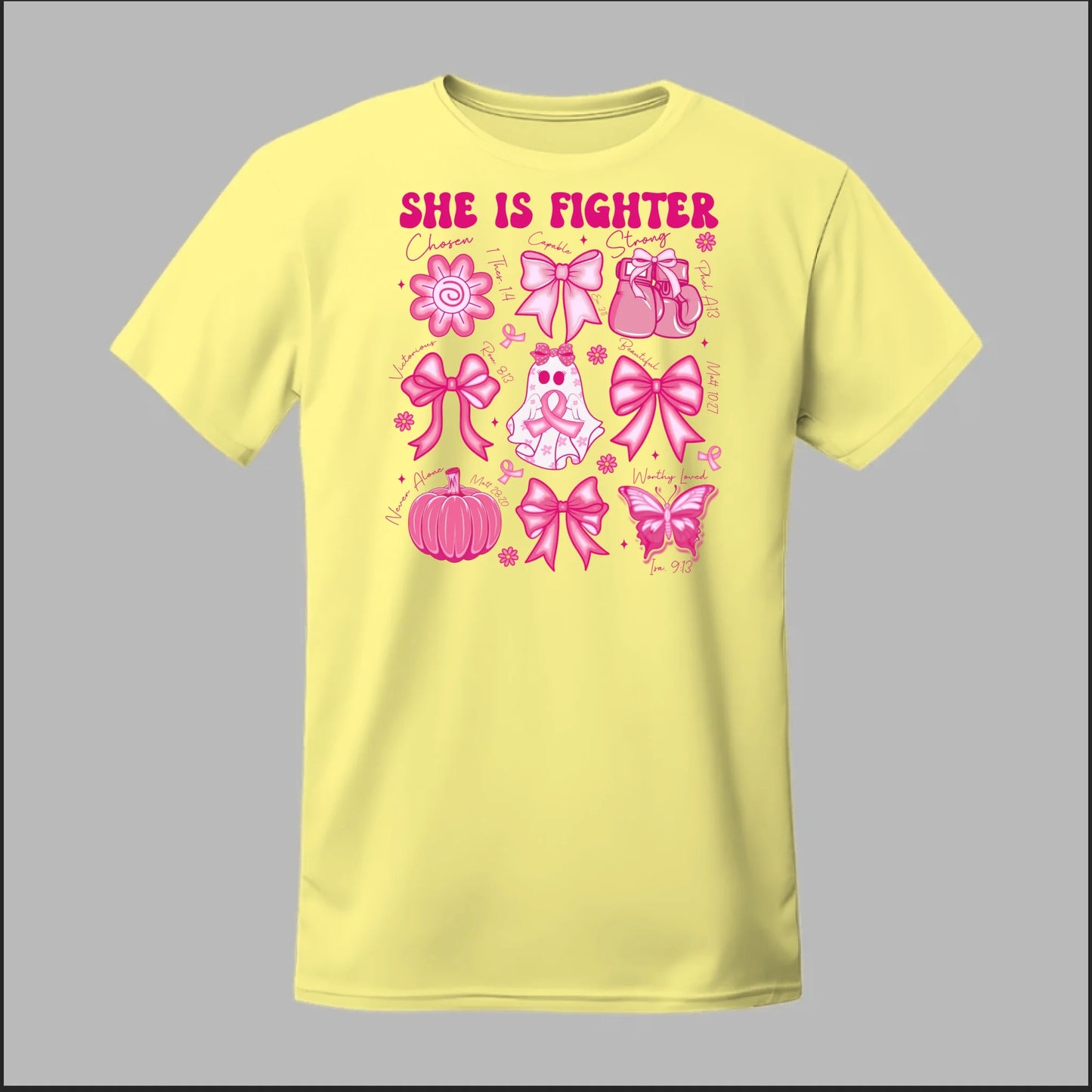 She Is Fighter – Faith & Strength Edition Tee