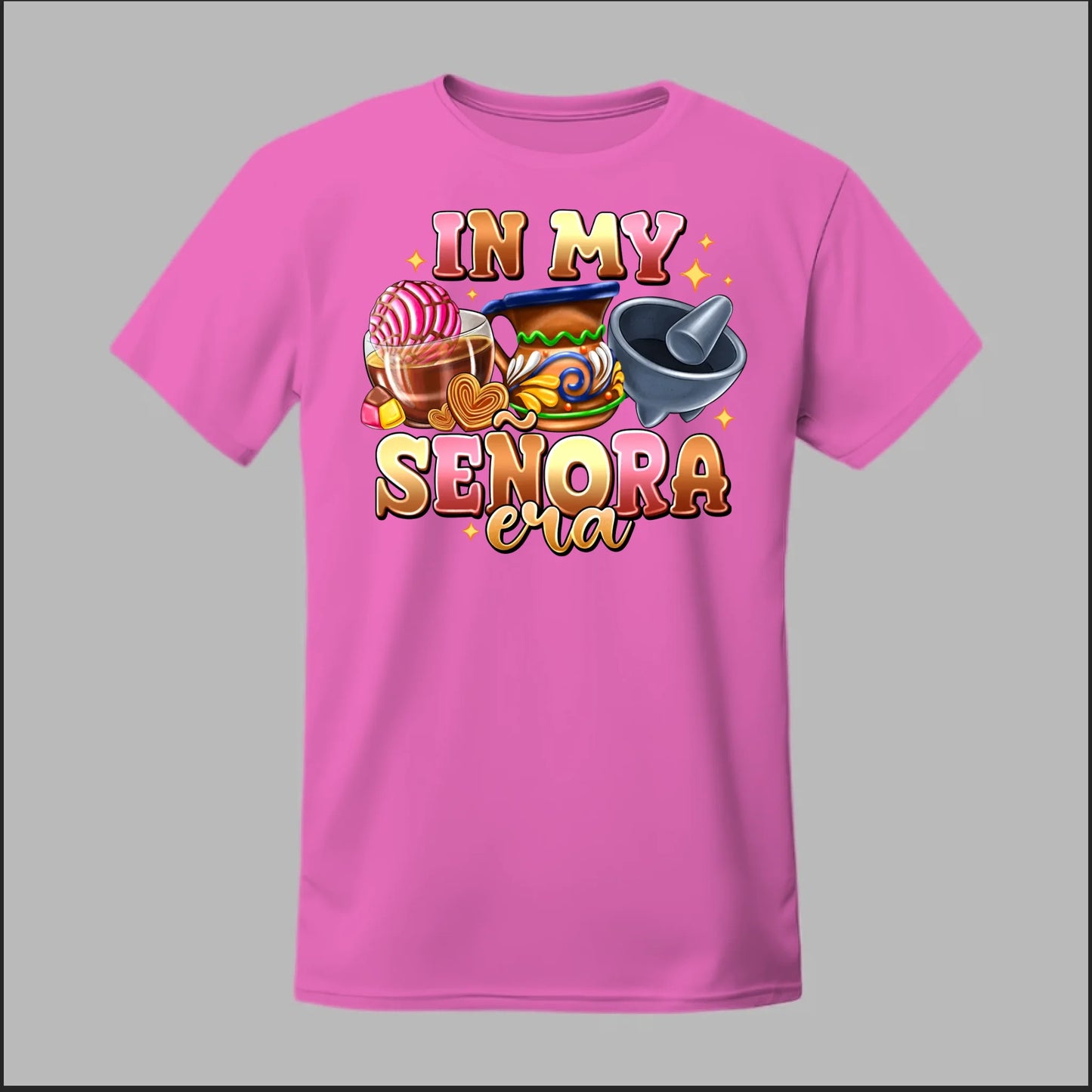 In My Señora Era Tee