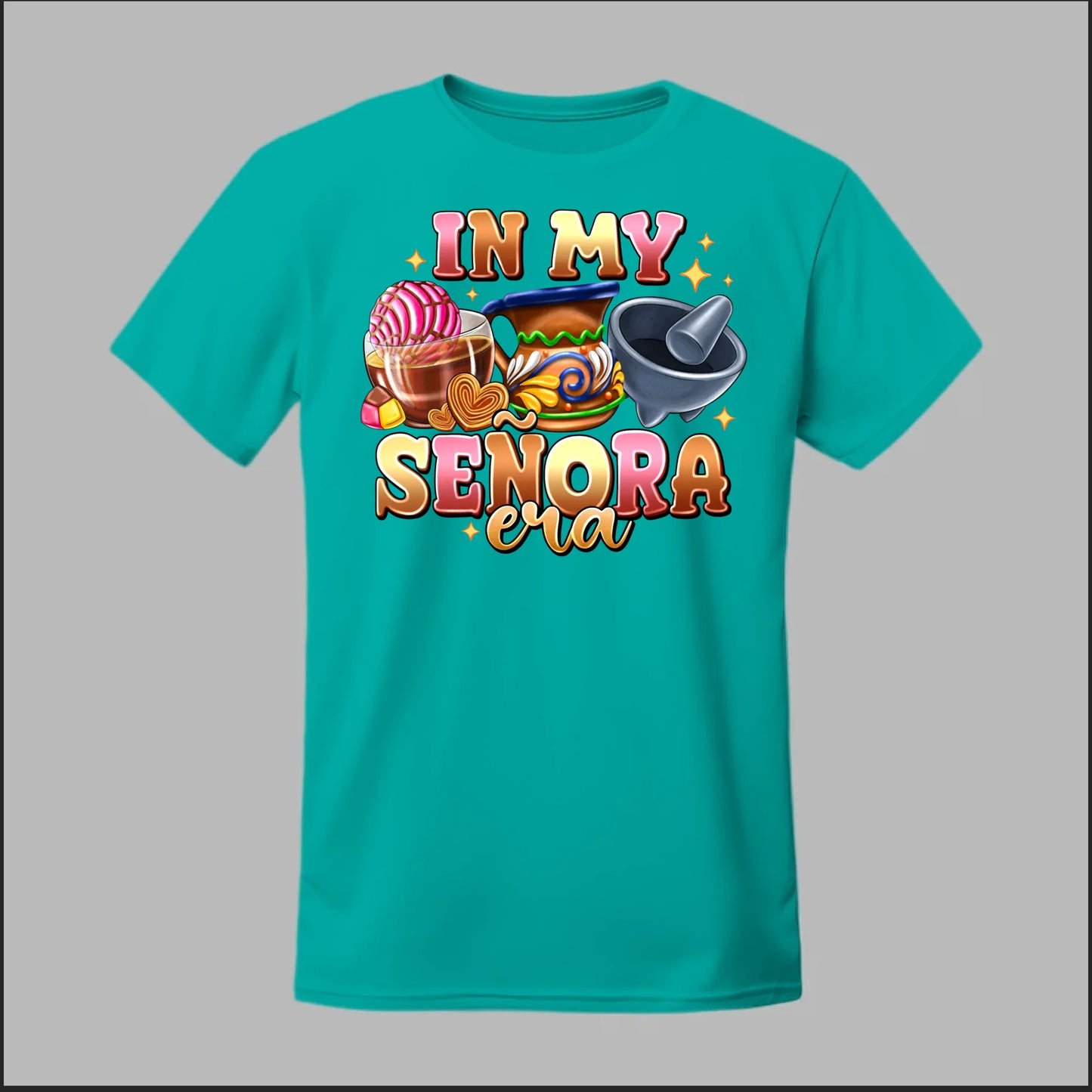 In My Señora Era Tee