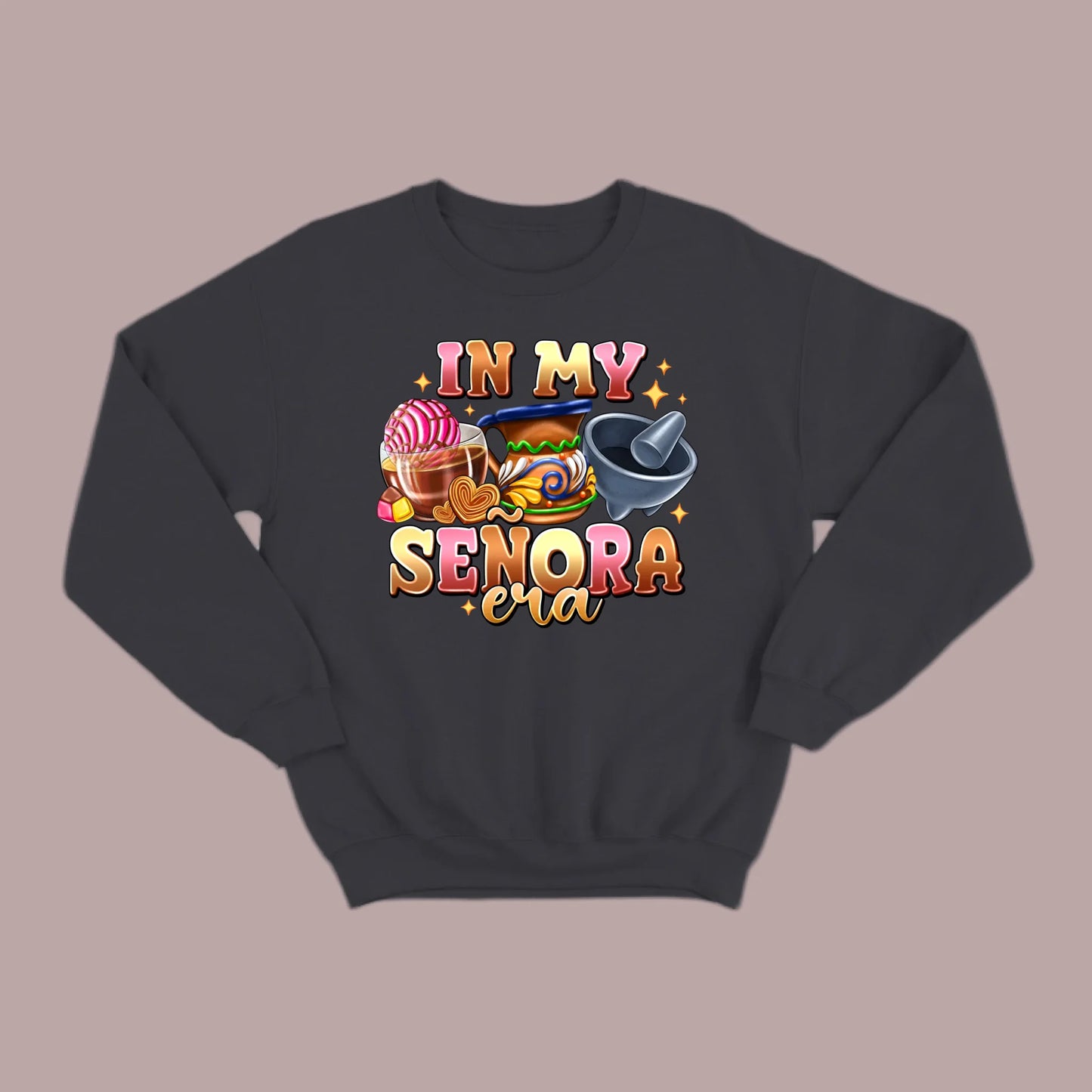 In My Señora Era Sweatshirt