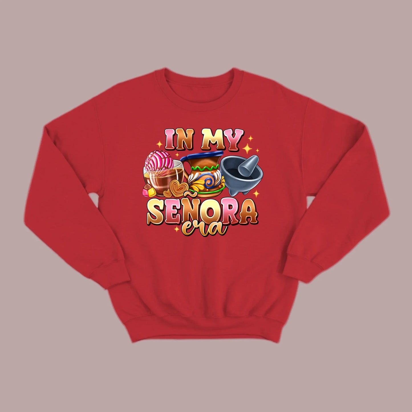 In My Señora Era Sweatshirt