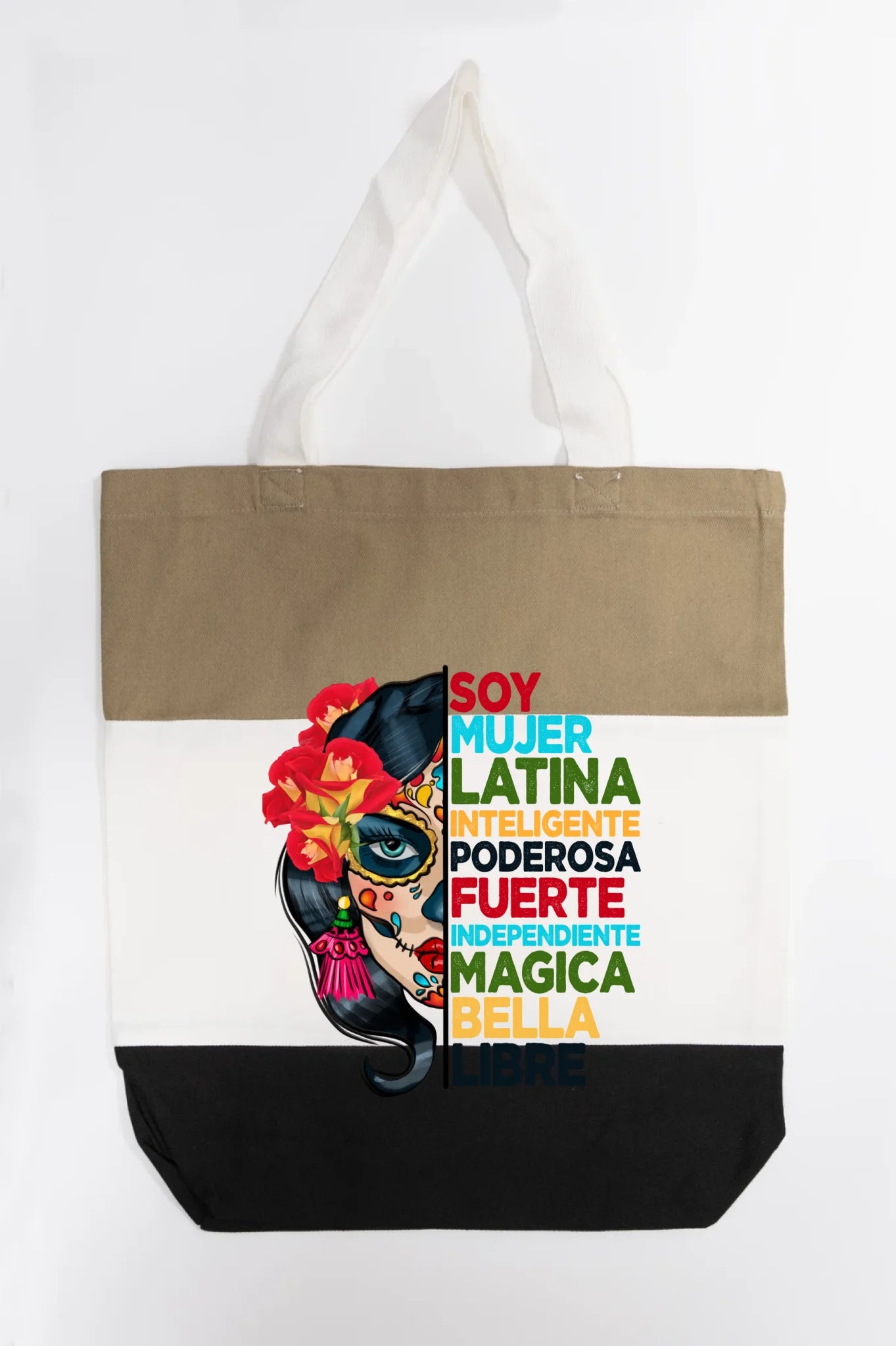 Soy Mujer Latina Empowerment Sugar Skull Tote Bag