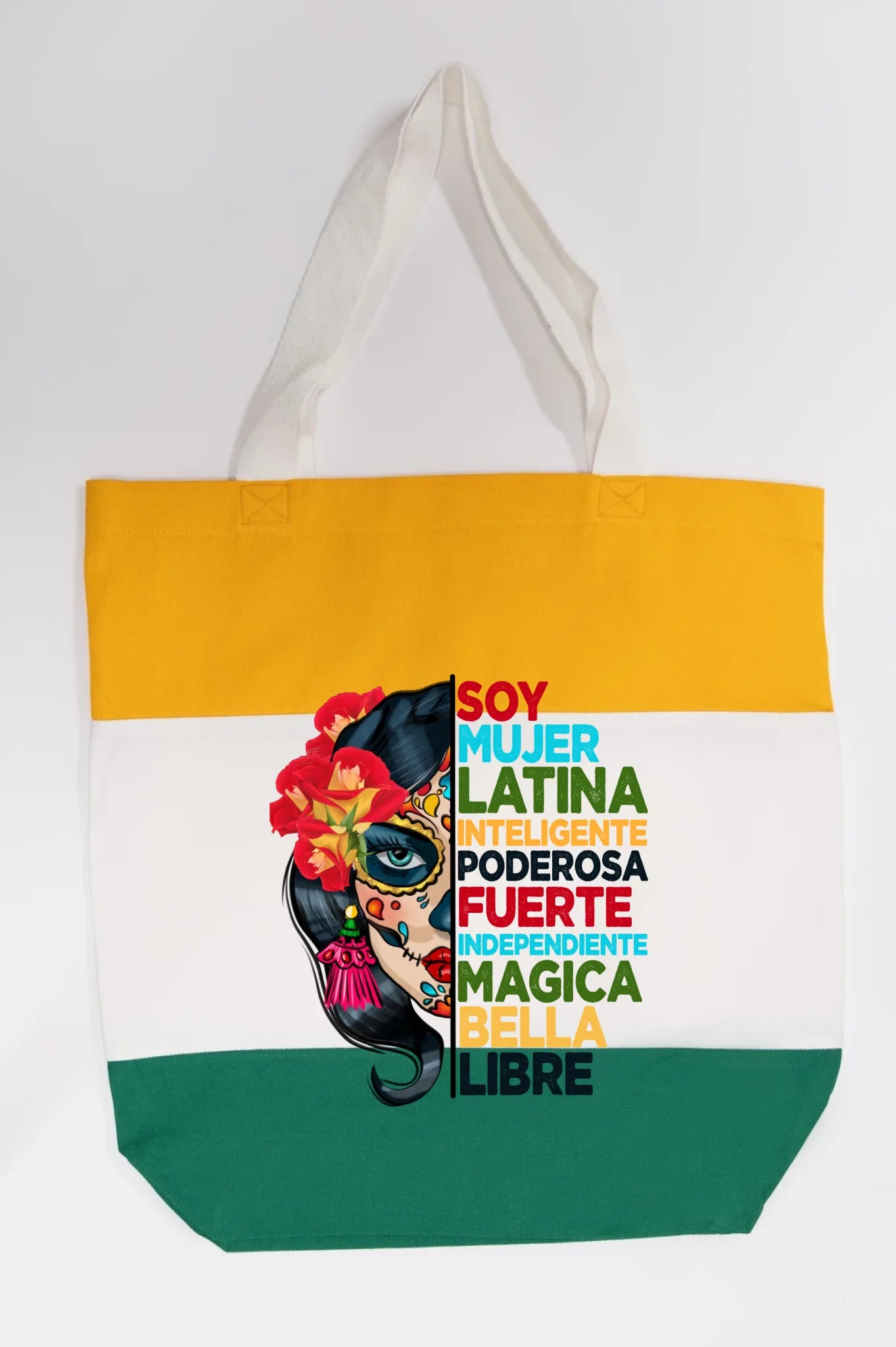 Soy Mujer Latina Empowerment Sugar Skull Tote Bag