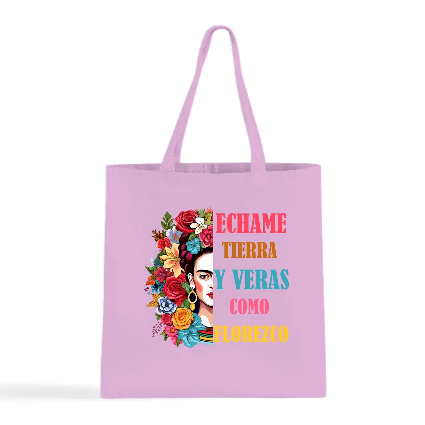 Échame Tierra y Verás Cómo Florezco Floral Portrait Tote Bag