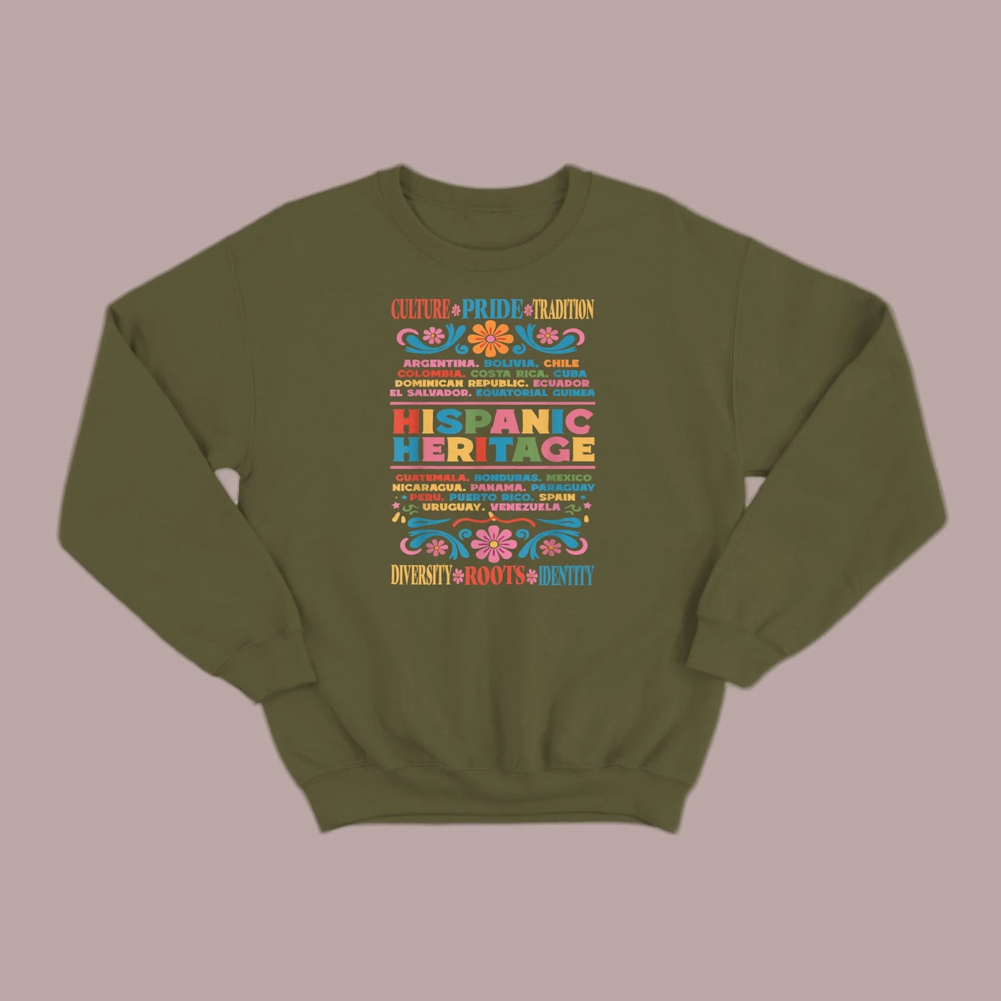 Culture, Pride & Tradition Sweatshirt