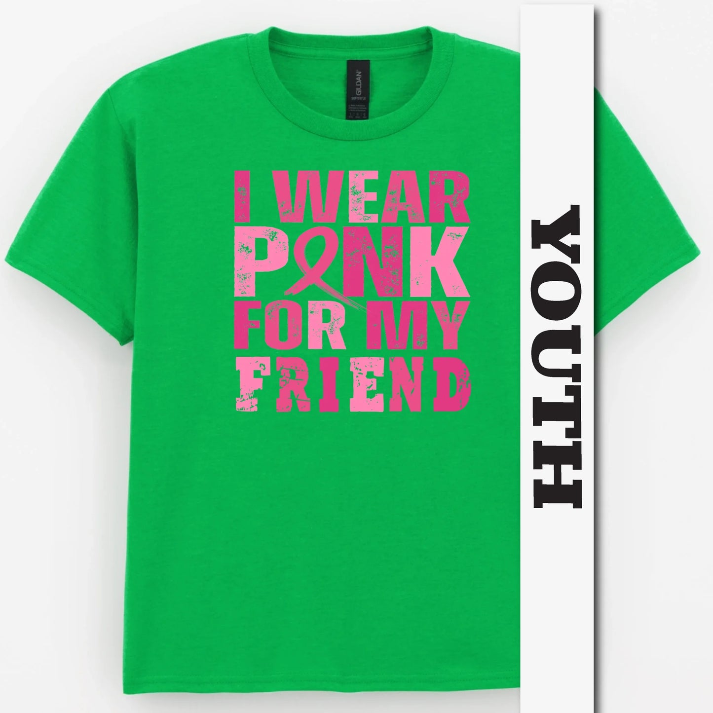 I Wear Pink For My Friend Youth Shirt