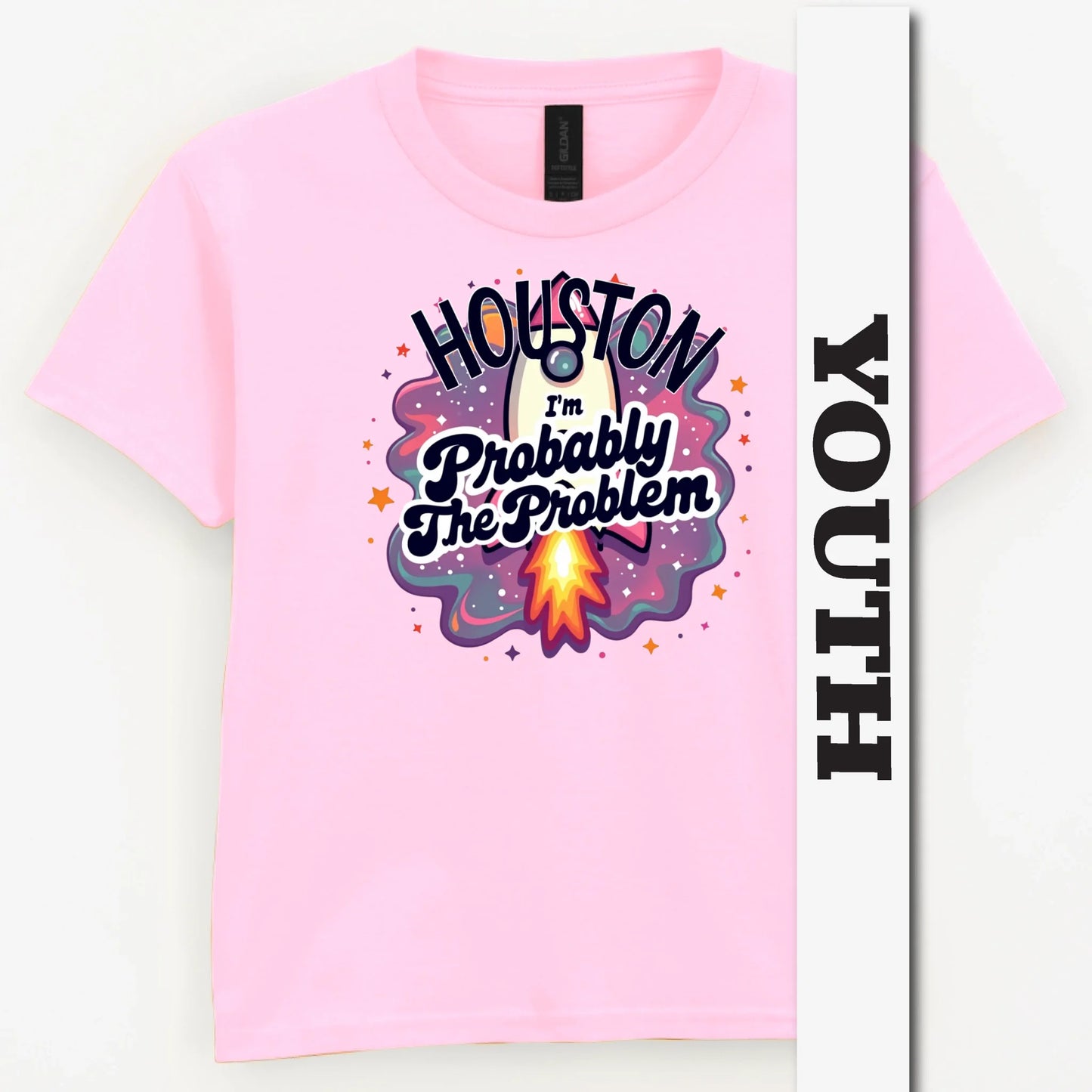 Houston, I'm Probably The Problem Youth Shirt