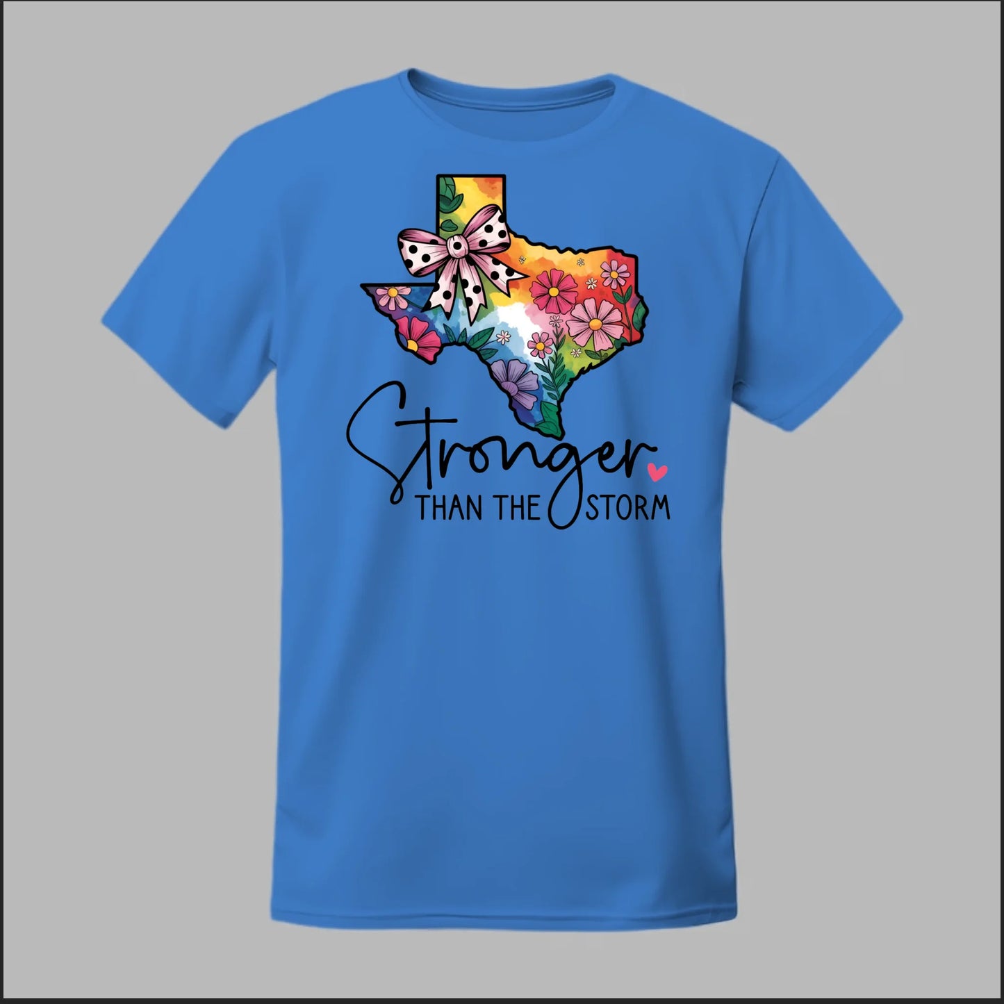 Texas Stronger than The Storm Tee