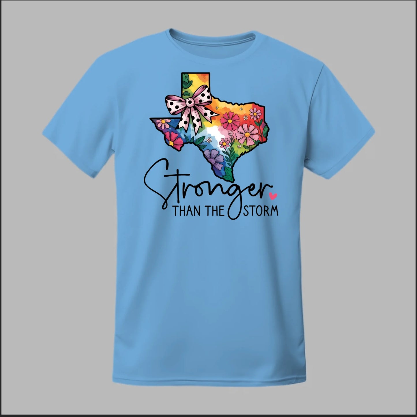 Texas Stronger than The Storm Tee