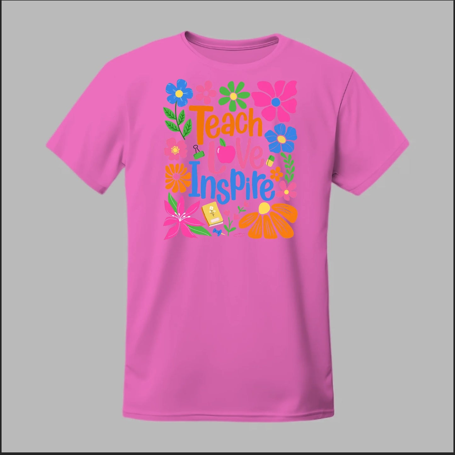 Teach Love Inspire Tee