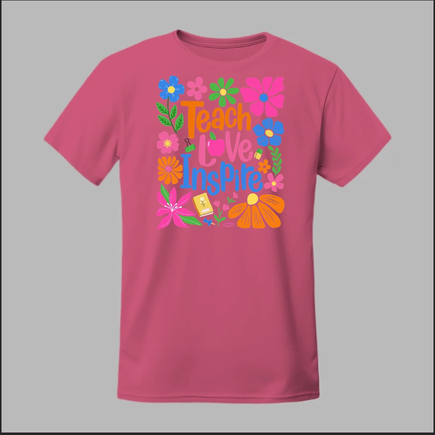 Teach Love Inspire Tee