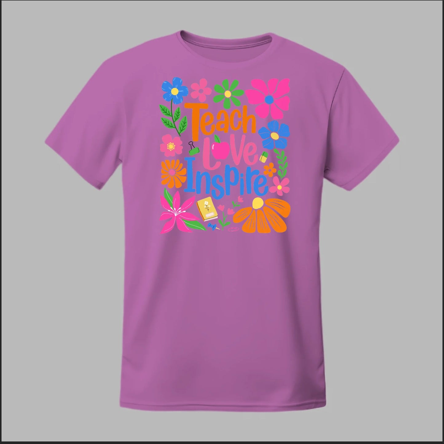 Teach Love Inspire Tee