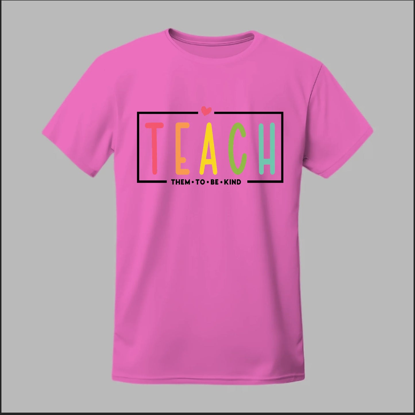 Teach Kindness Tee