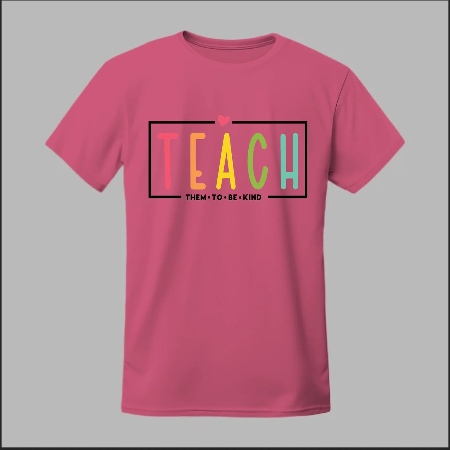 Teach Kindness Tee