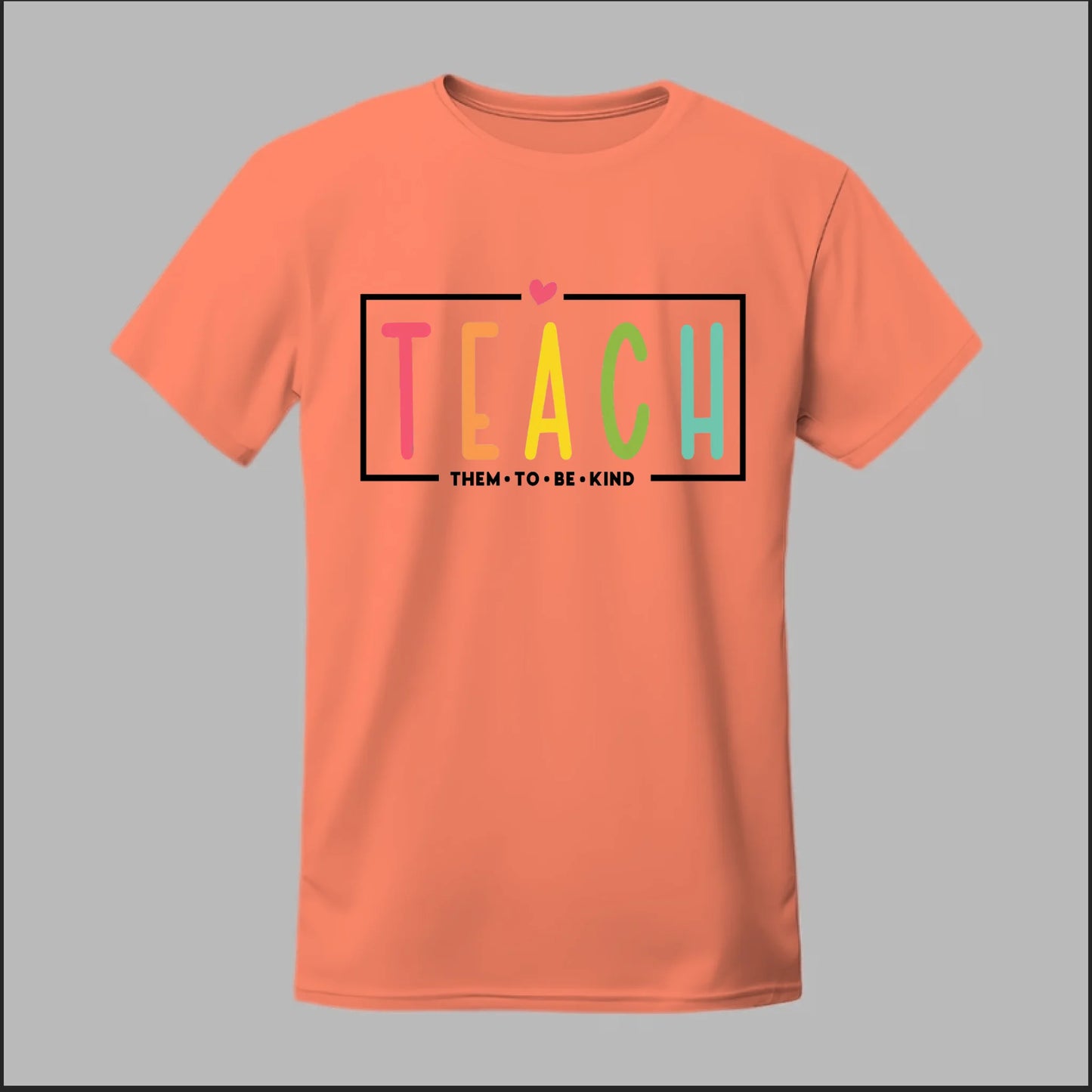 Teach Kindness Tee