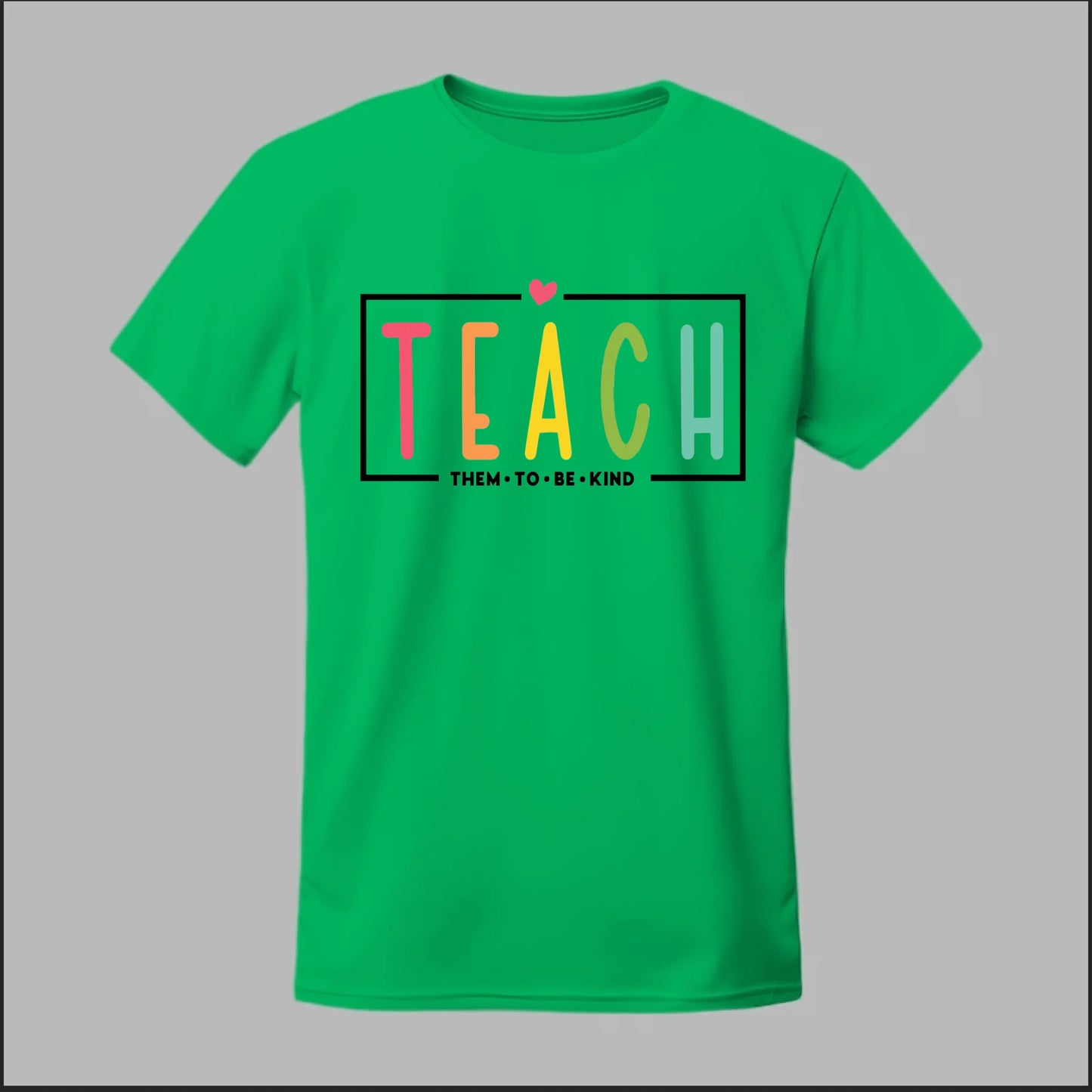 Teach Kindness Tee
