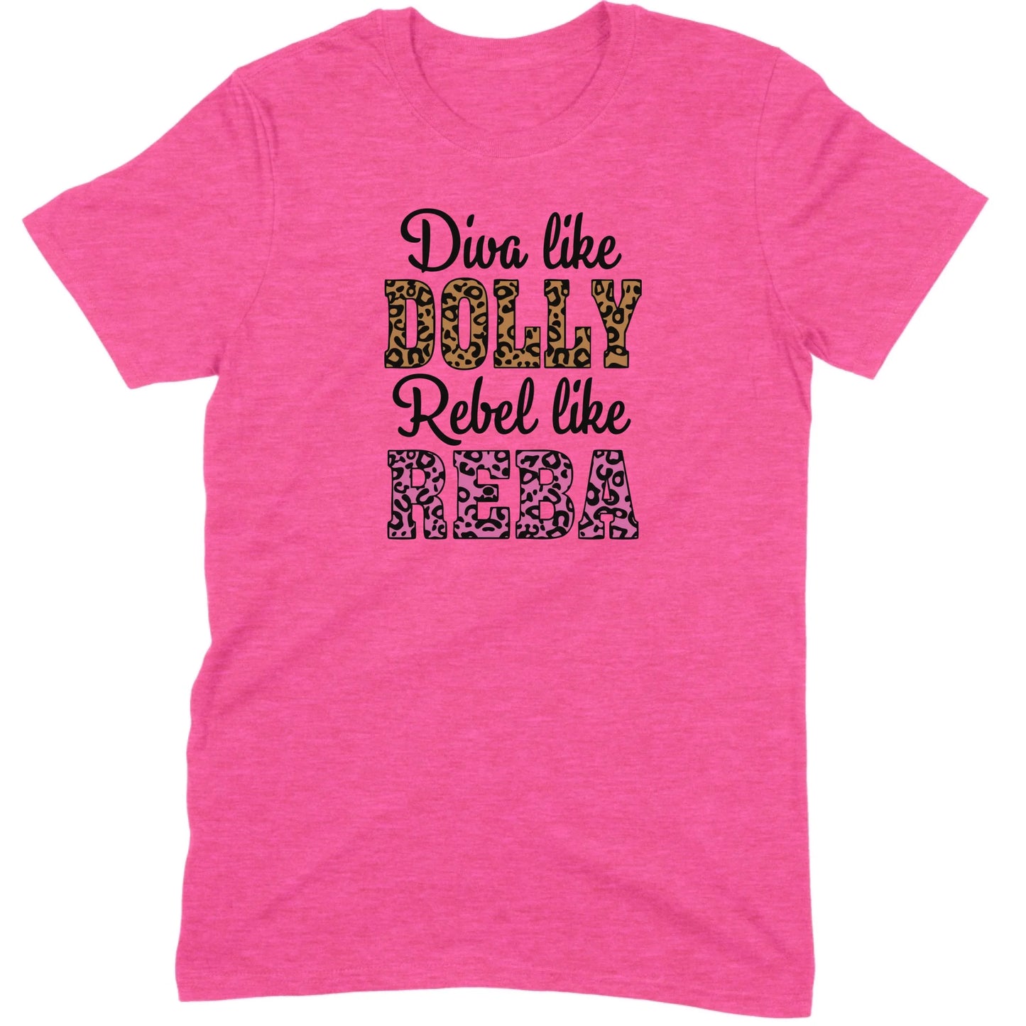 Diva Like Dolly Rebel Like Reba Tee