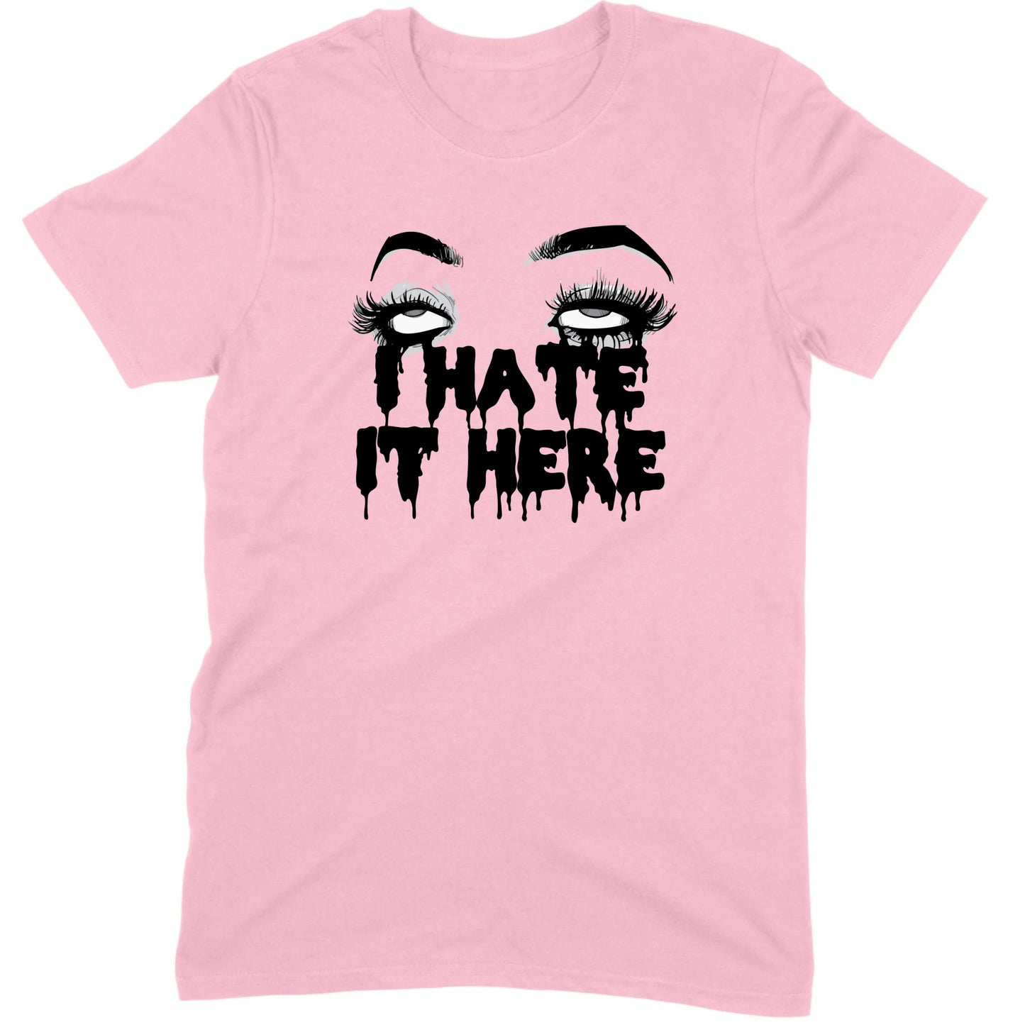I Hate It Here Eyes Tee