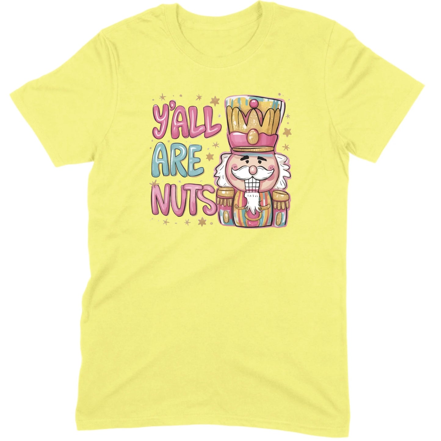 Y’all Are Nuts Nutcracker Tee