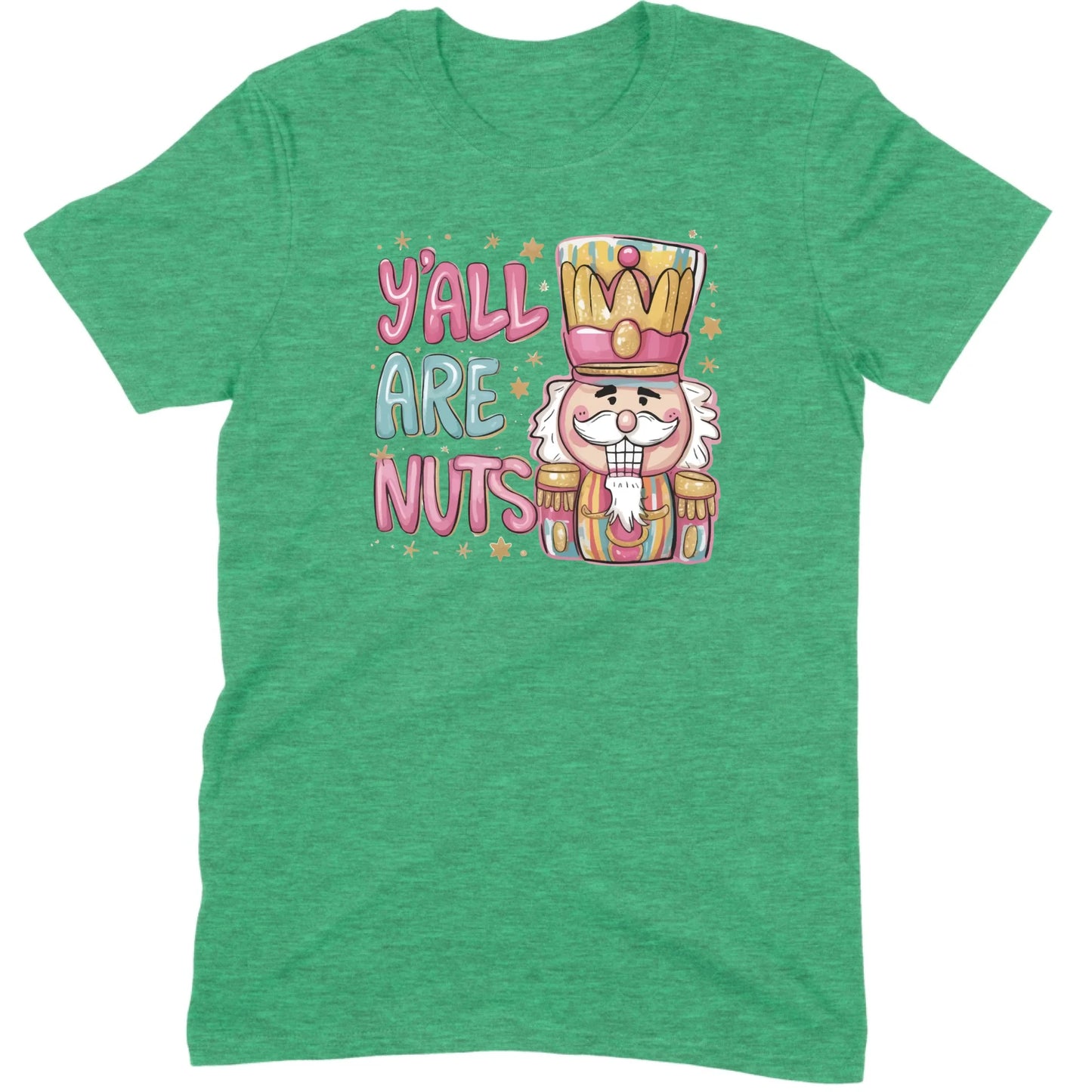 Y’all Are Nuts Nutcracker Tee