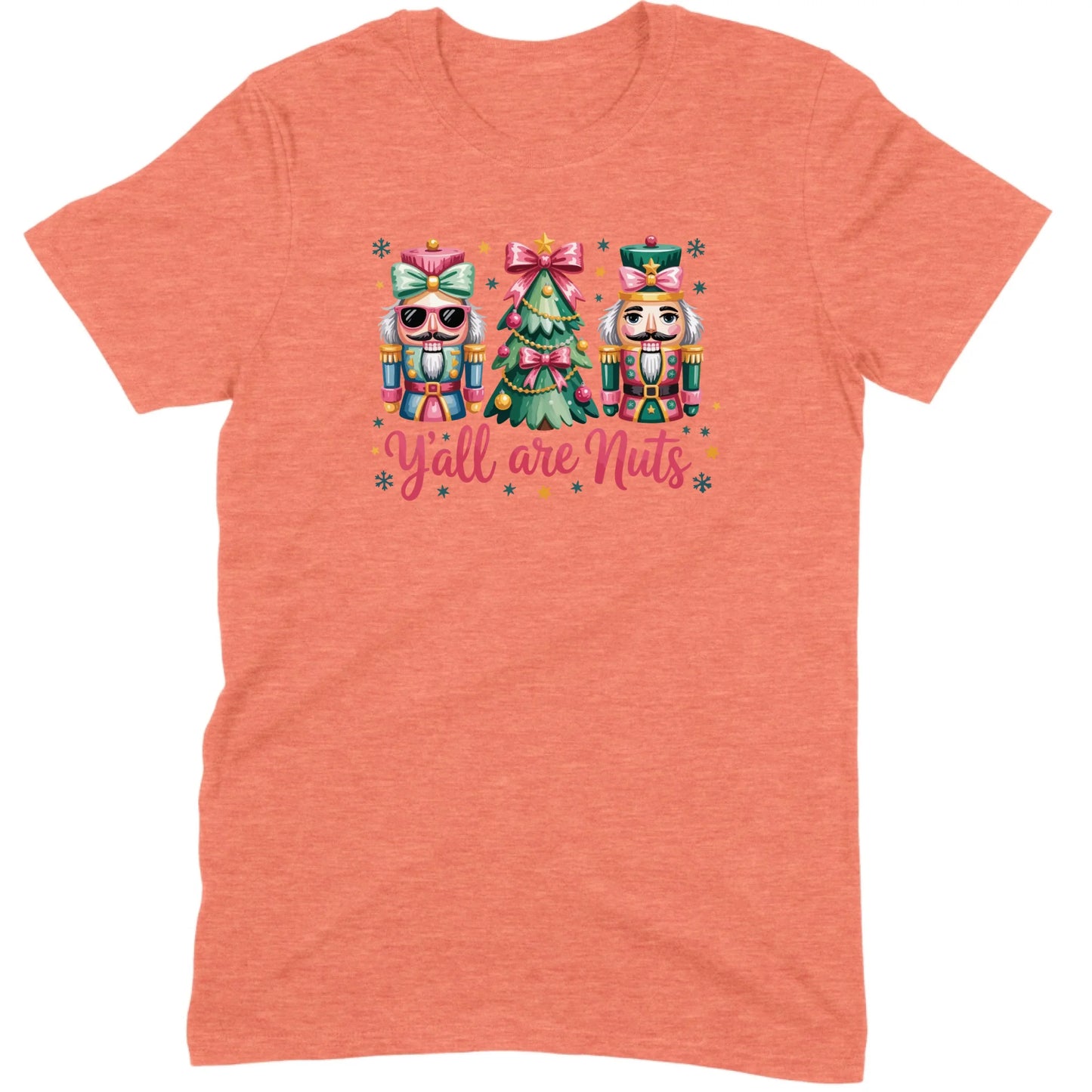 Pastel Nutcracker Y’all Are Nuts Tee
