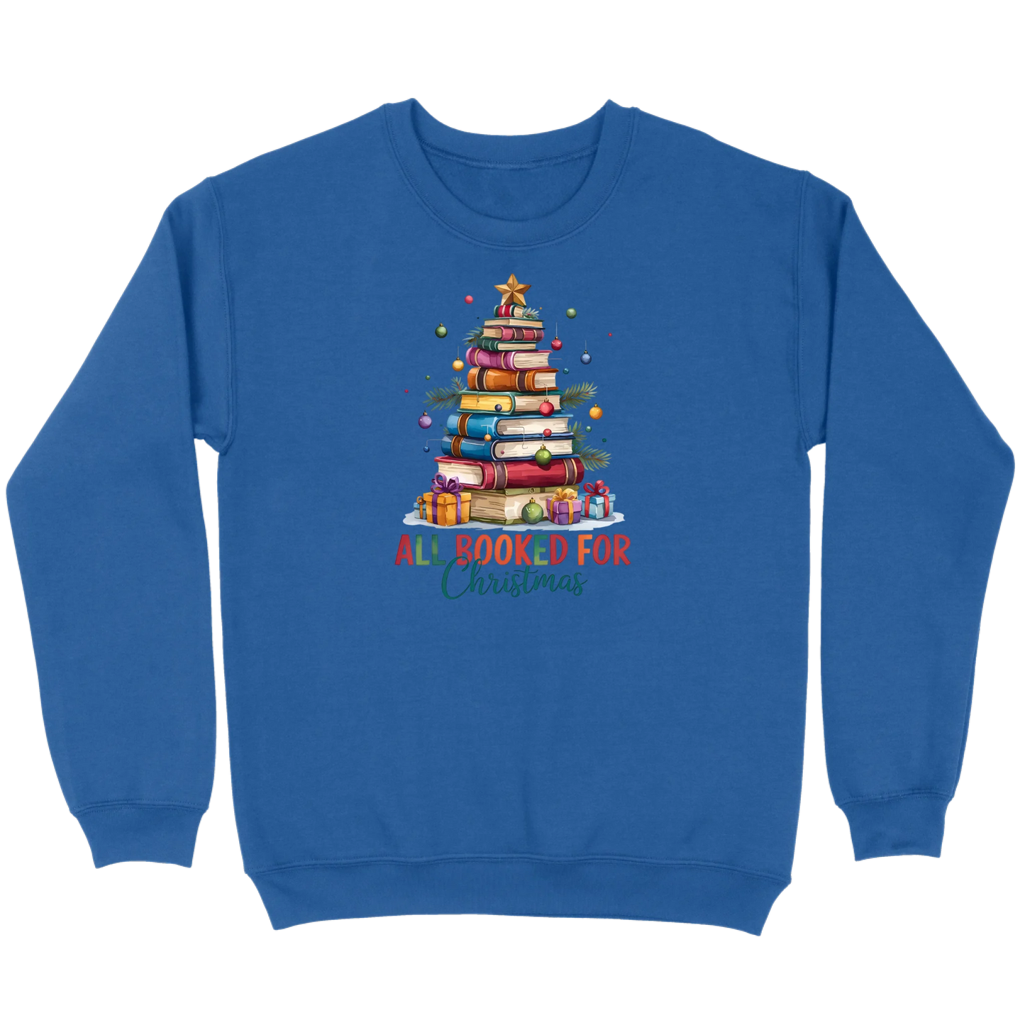 All Booked for Christmas Sweatshirt