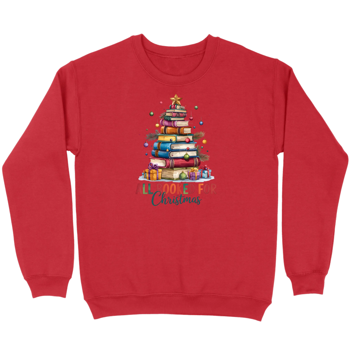 All Booked for Christmas Sweatshirt