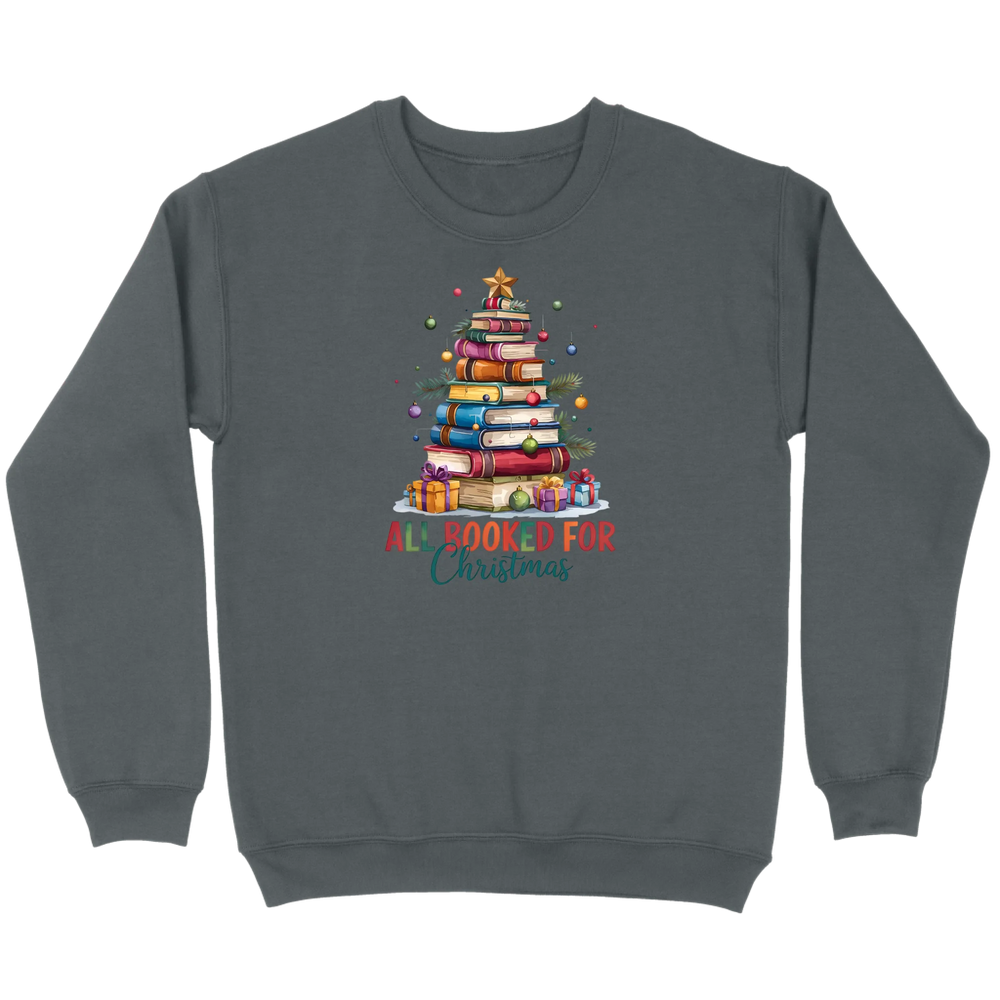 All Booked for Christmas Sweatshirt