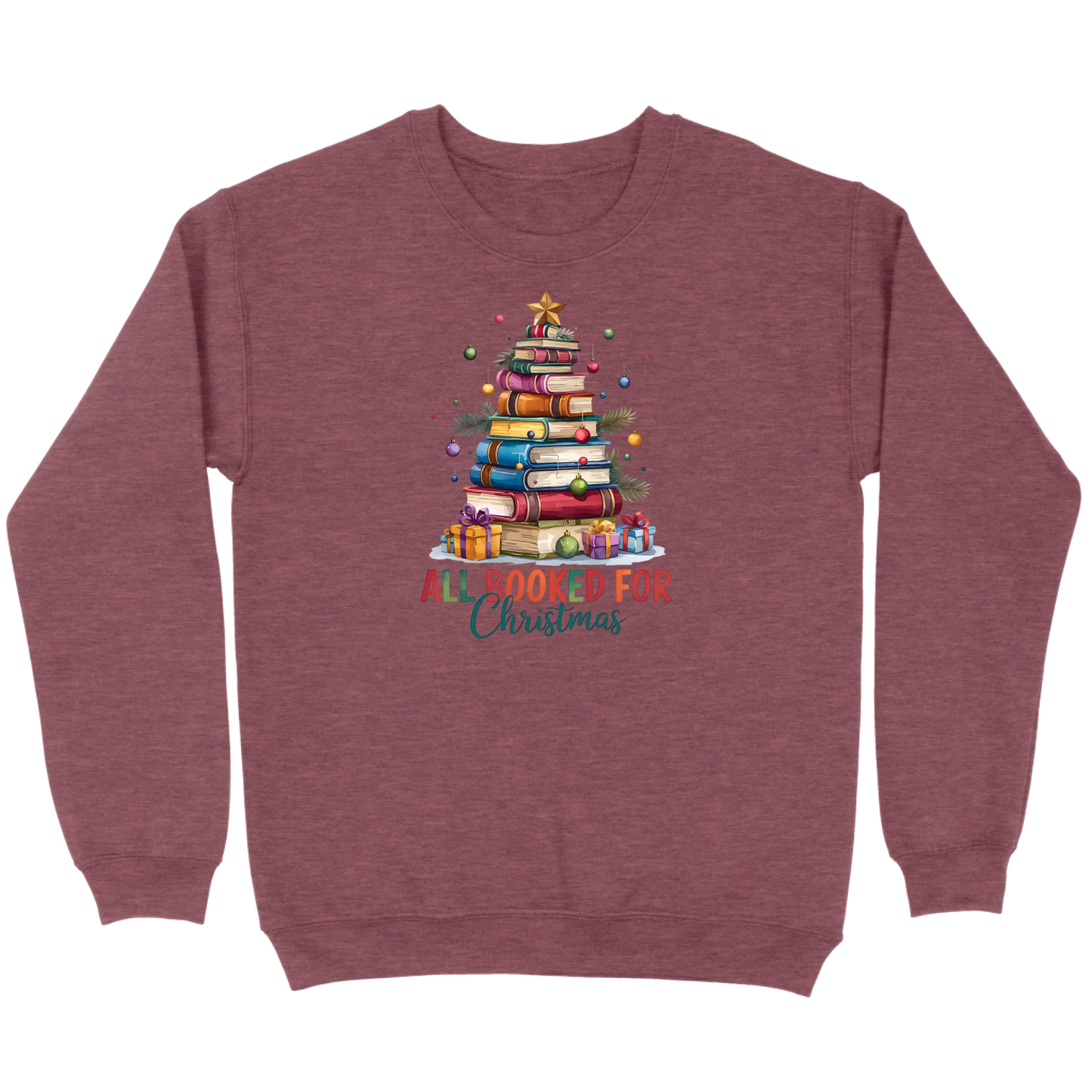 All Booked for Christmas Sweatshirt