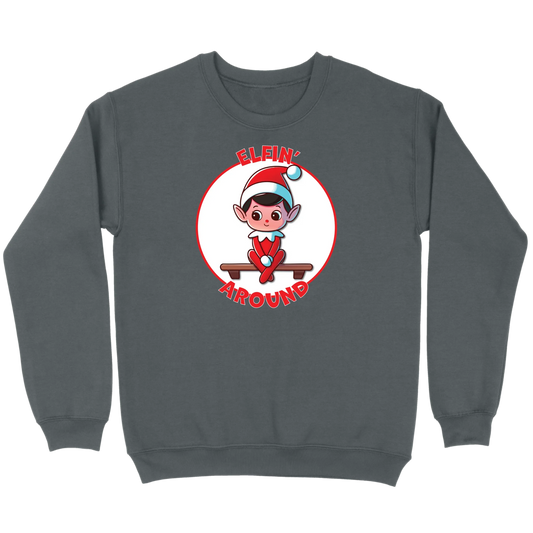 Elfin’ Around Sweatshirt