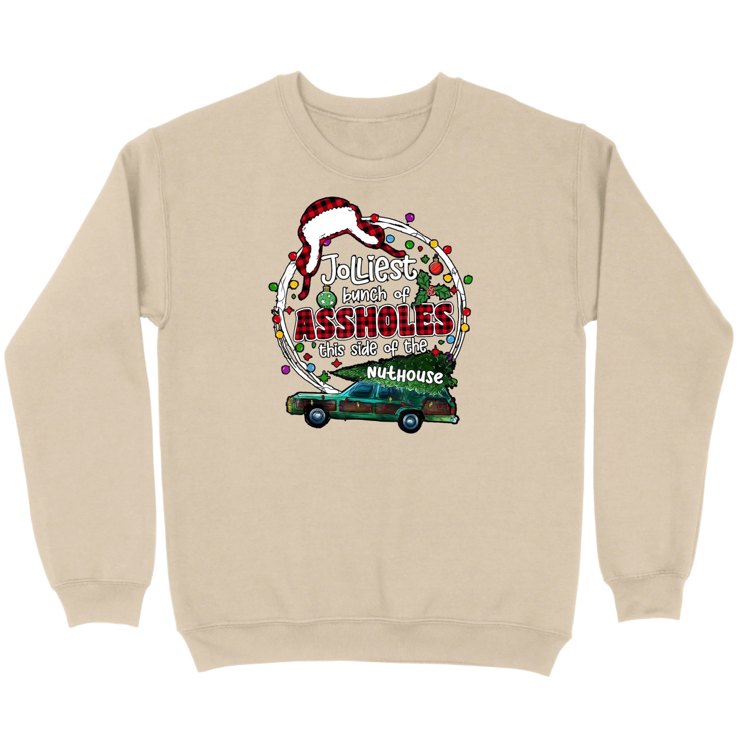 Jolliest Bunch of Assholes Christmas Wagon Sweatshirt