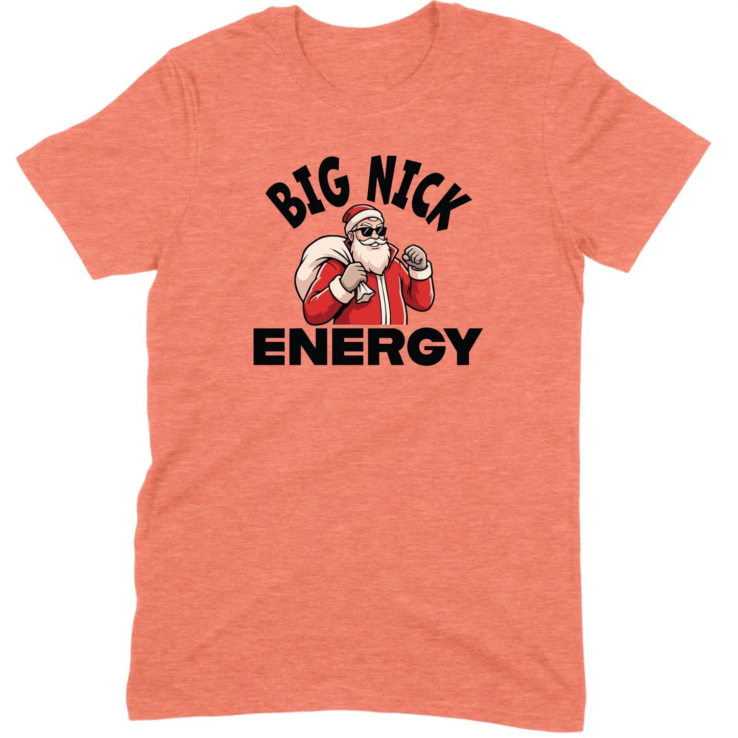 Big Nick Energy Santa Tee