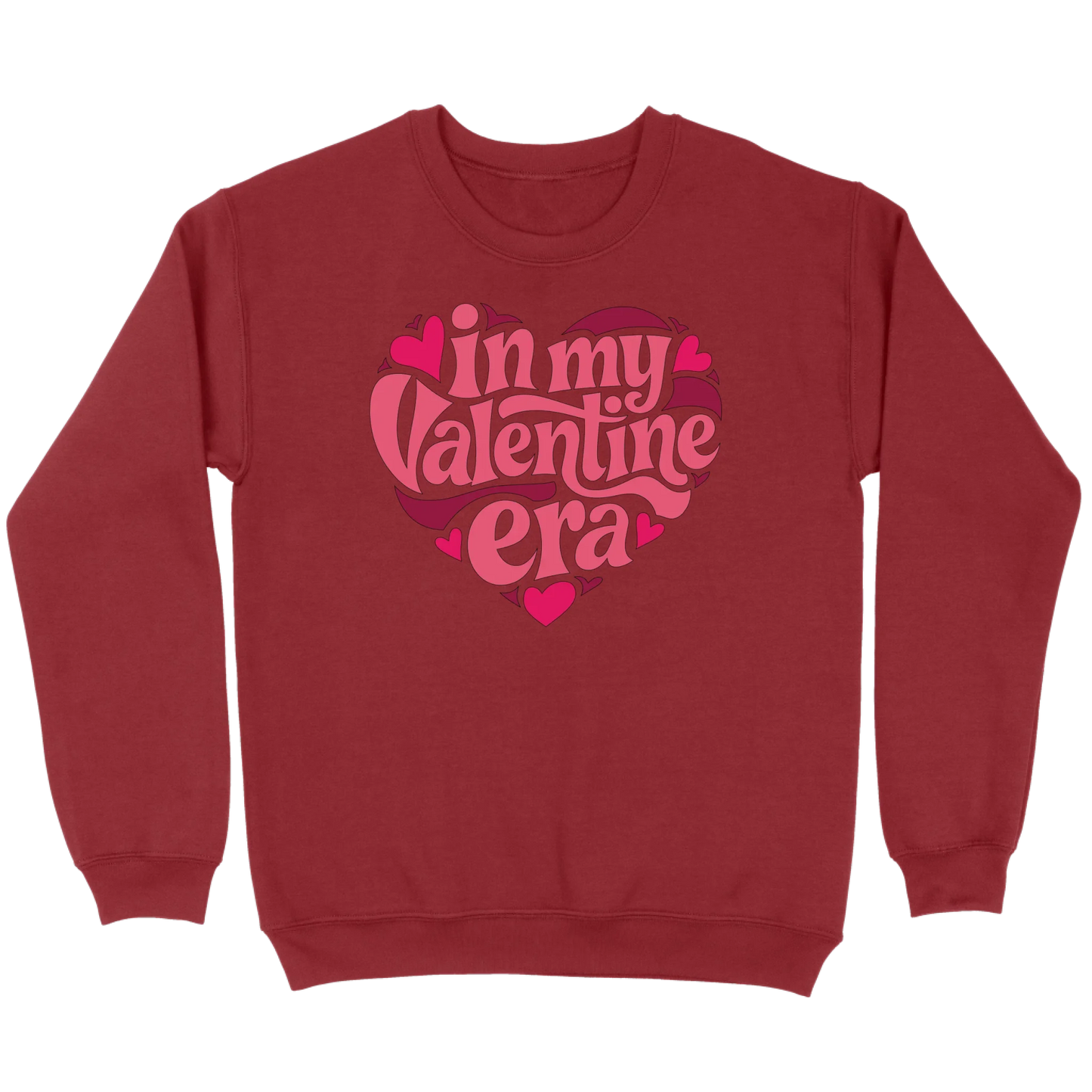In My Valentine’s Era Sweatshirt