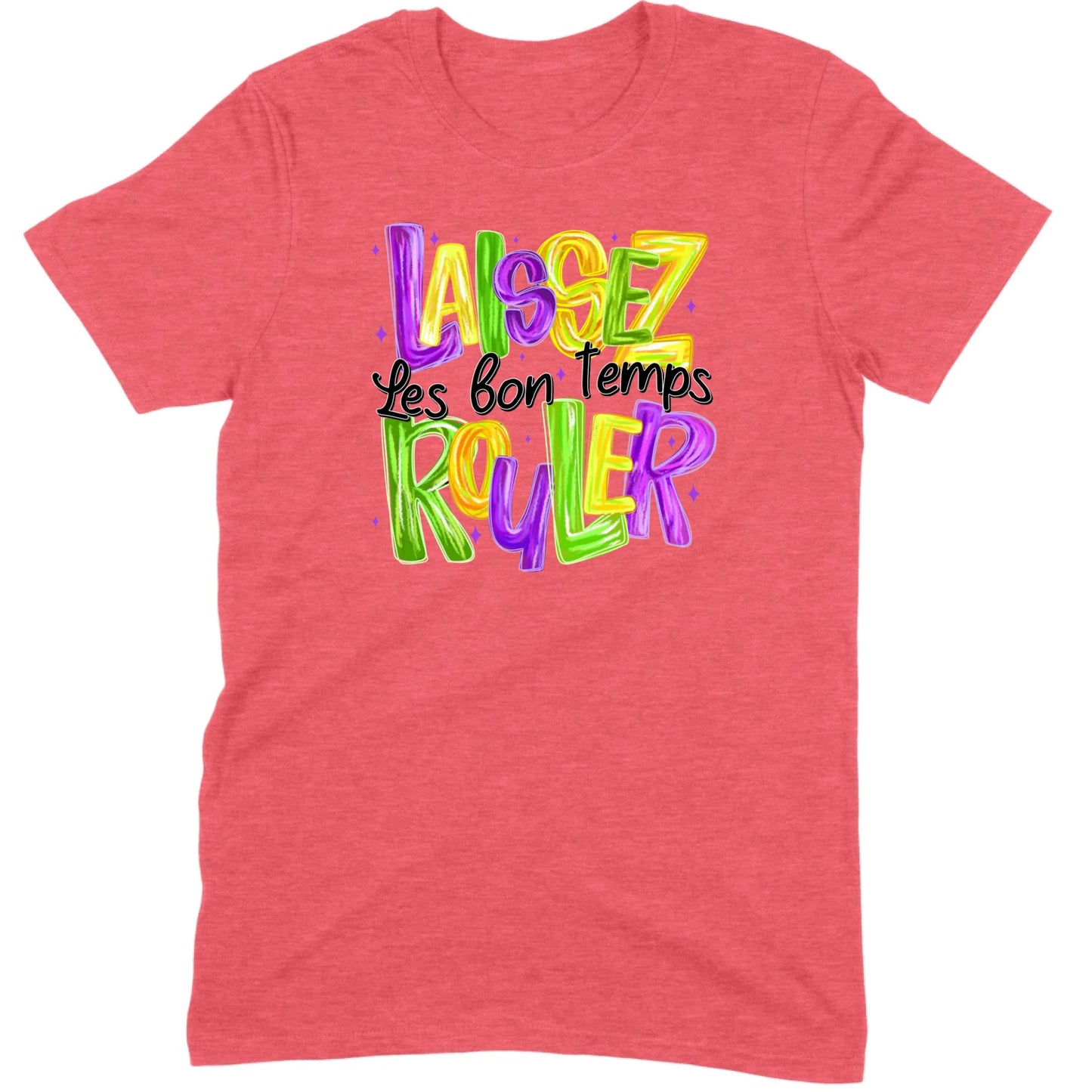 Laissez Les Bon Temps Rouler Tee