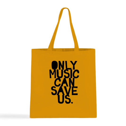 Only Music Can Save Us Tote Bag