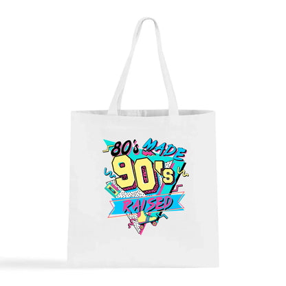 80's Made 90's Raise Tote Bag