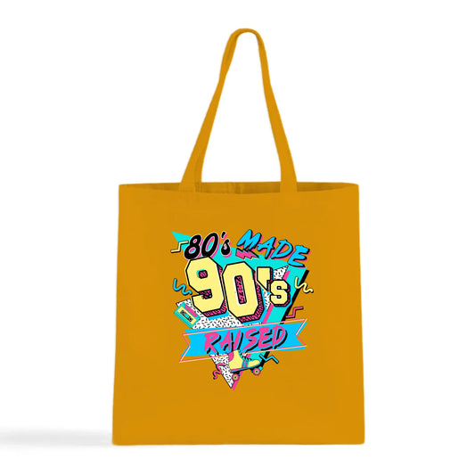 80's Made 90's Raise Tote Bag
