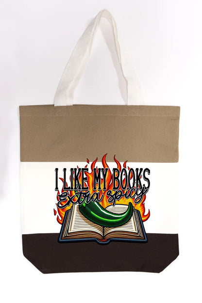 I Like My Books Extra Spicy Tote Bag