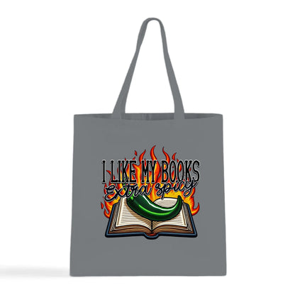 I Like My Books Extra Spicy Tote Bag