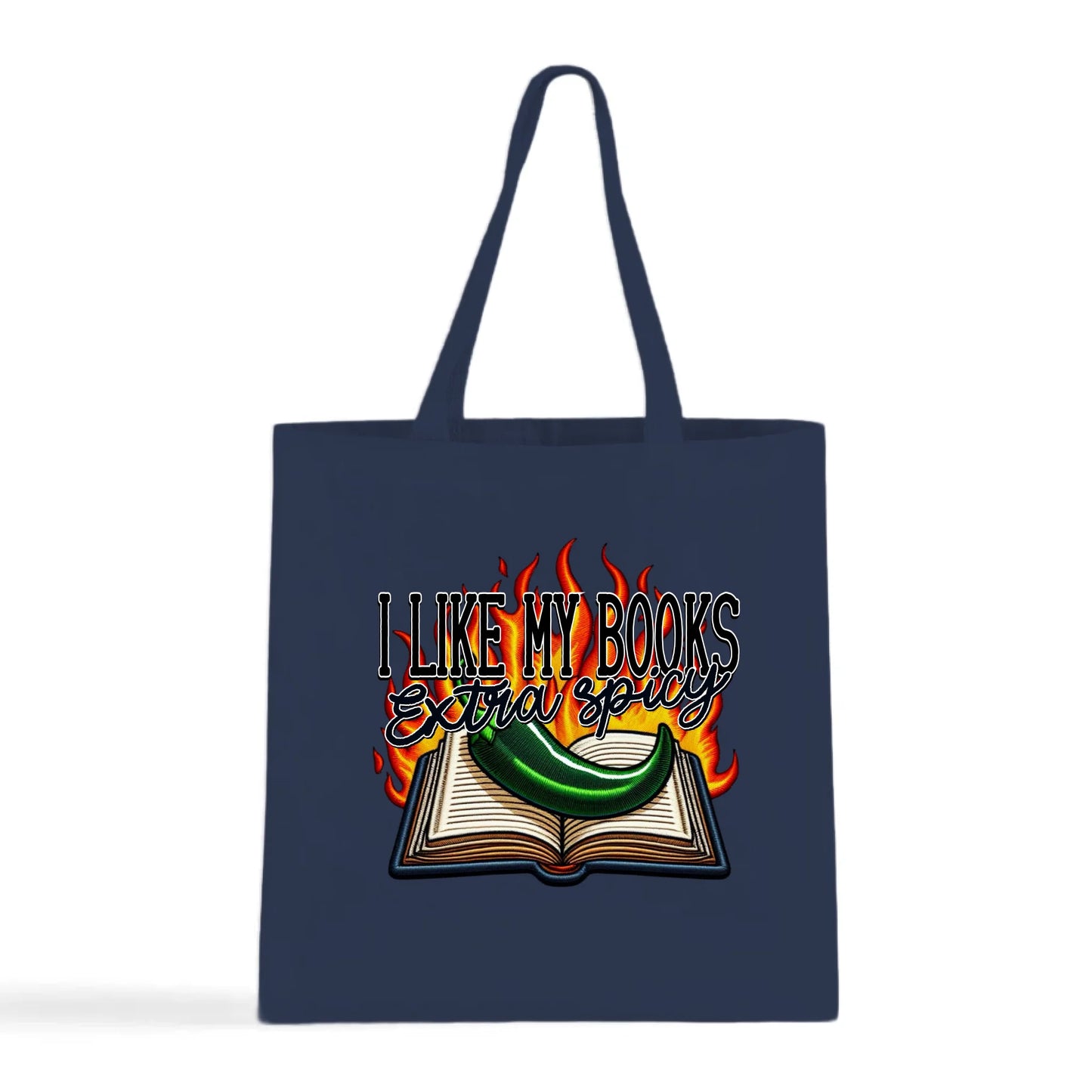 I Like My Books Extra Spicy Tote Bag