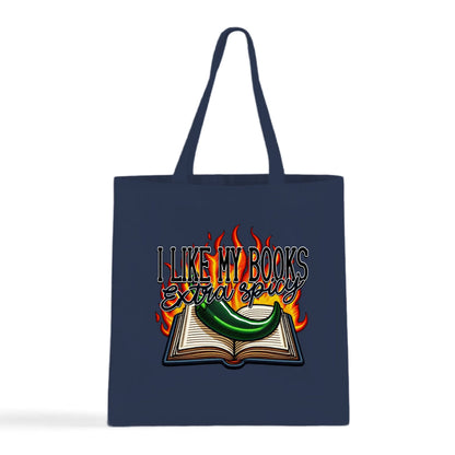 I Like My Books Extra Spicy Tote Bag