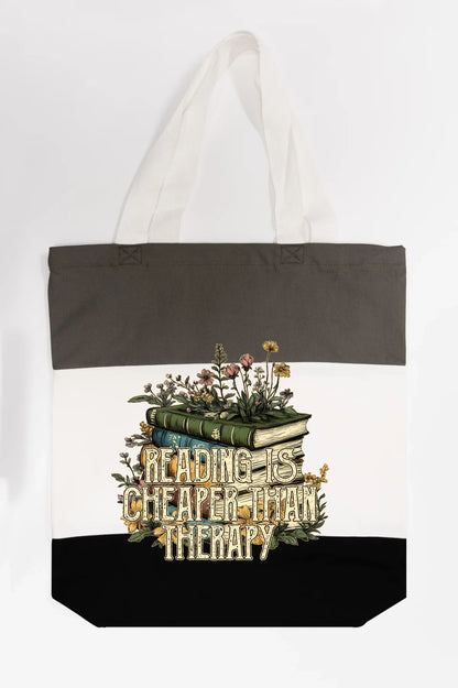 Reading is Cheaper than Therapy Tote Bag