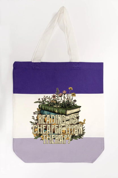Reading is Cheaper than Therapy Tote Bag