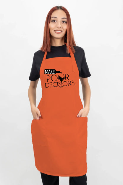 Make Pour Decisions Apron